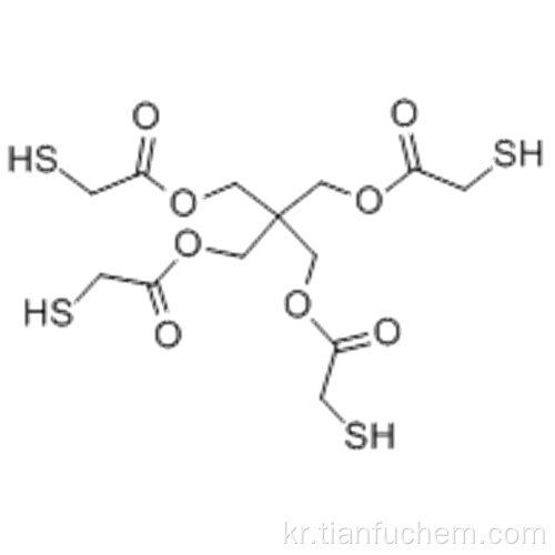 펜타 에리스리톨 테트라 키스 (2- 메르 캅토 아세테이트) CAS 10193-99-4